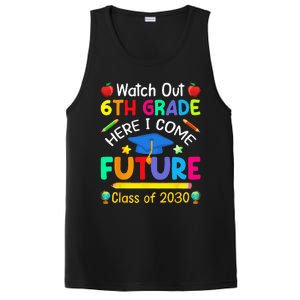 Watch Out 6th Grade Here I Come Future Class Of 2030 PosiCharge Competitor Tank