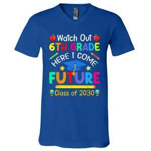 Watch Out 6th Grade Here I Come Future Class Of 2030 V-Neck T-Shirt