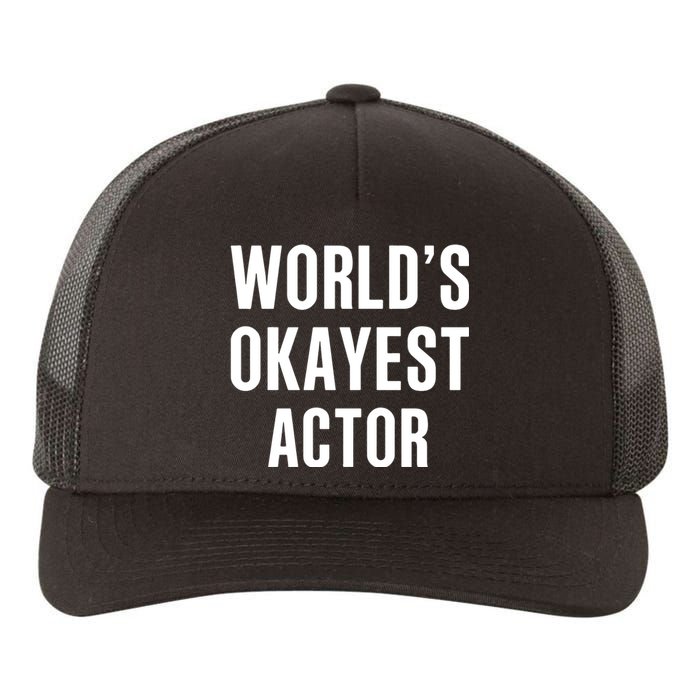 WorldS Okayest 911 Actor Yupoong Adult 5-Panel Trucker Hat