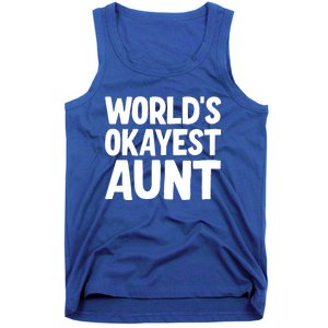 Worlds Okayest Aunt Gift Tank Top