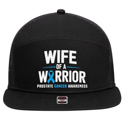 Wife Of A Warrior Blue Prostate Cancer Awareness Gift 7 Panel Mesh Trucker Snapback Hat