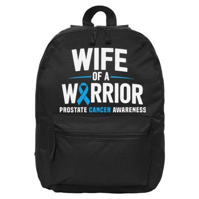 Wife Of A Warrior Blue Prostate Cancer Awareness Gift 16 in Basic Backpack
