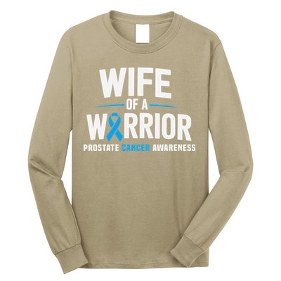 Wife Of A Warrior Blue Prostate Cancer Awareness Gift Long Sleeve Shirt