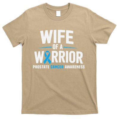 Wife Of A Warrior Blue Prostate Cancer Awareness Gift T-Shirt