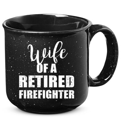 Wife Of A Retired Firefighter Gift 15oz Campfire Ceramic Mug