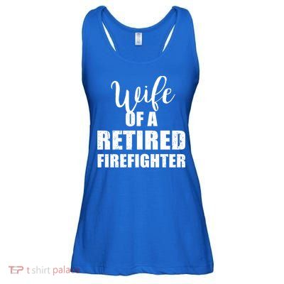Wife Of A Retired Firefighter Gift Ladies Essential Flowy Tank