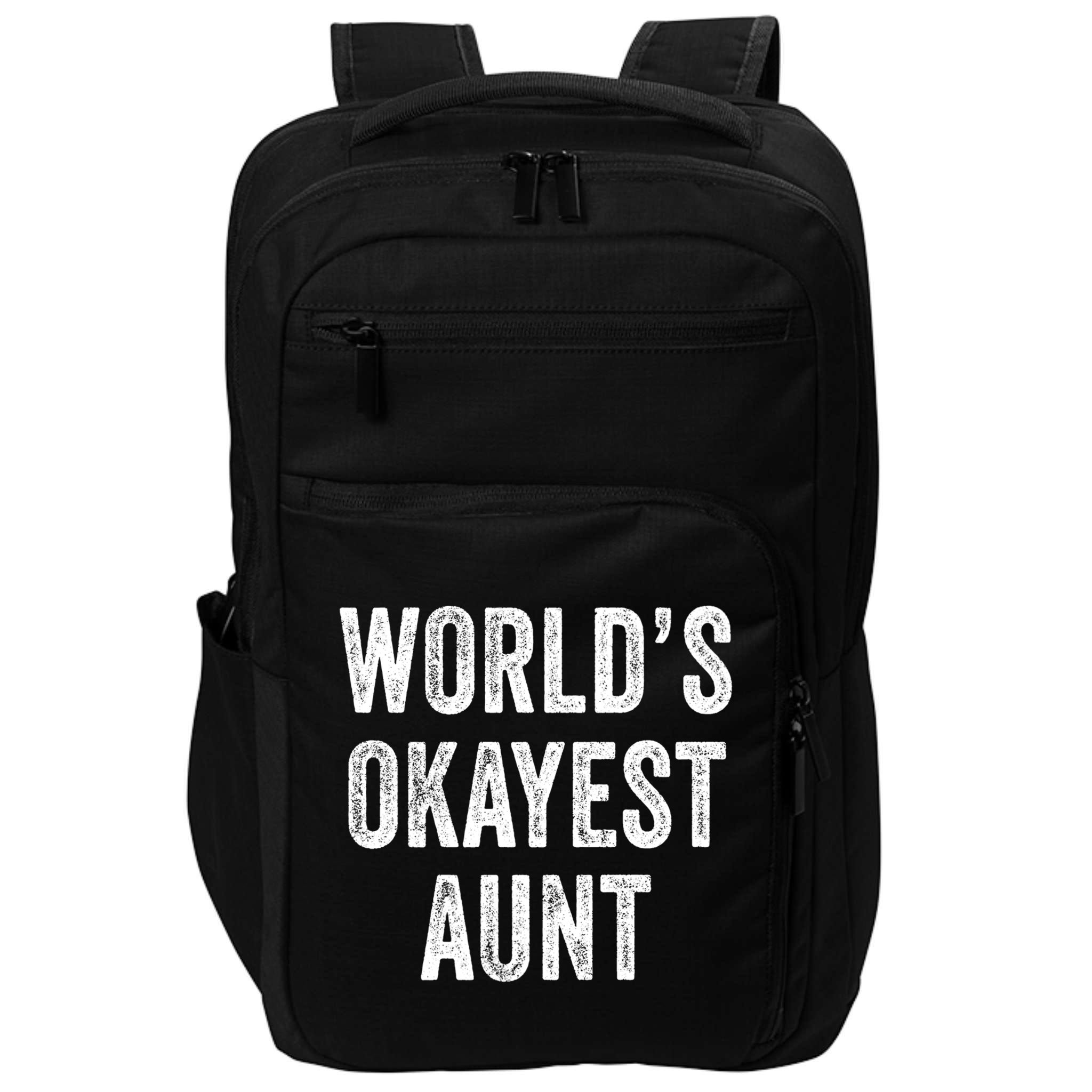 Worlds Okayest Aunt Funny Best Auntie Ever Mom Vintage Gift Impact Tech Backpack