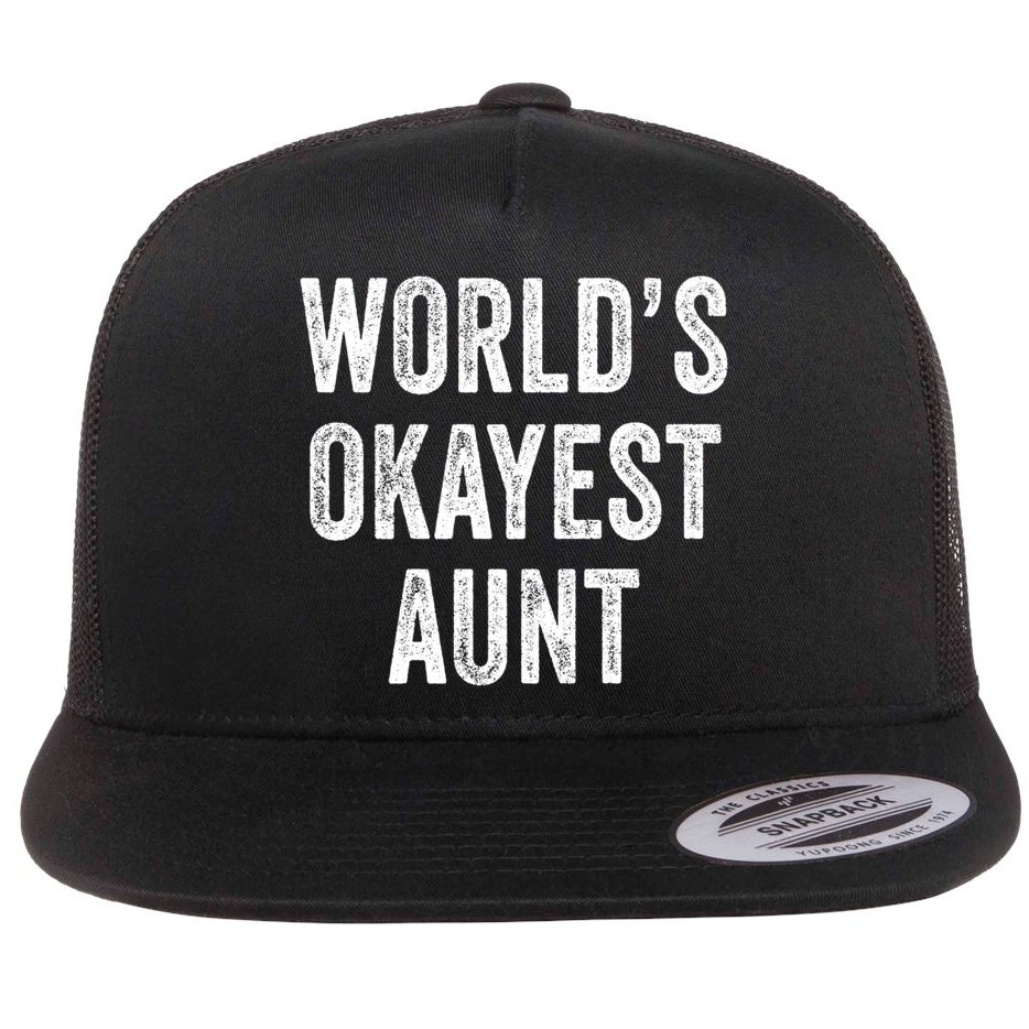 Worlds Okayest Aunt Funny Best Auntie Ever Mom Vintage Gift Flat Bill Trucker Hat