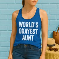 Worlds Okayest Aunt Funny Best Auntie Ever Mom Vintage Gift Womens Tank Top