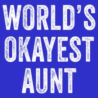Worlds Okayest Aunt Funny Best Auntie Ever Mom Vintage Gift Baby Bodysuit