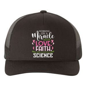 Working On A Miracle Embryo Transfer Ivf Support Pregnancy Yupoong Adult 5-Panel Trucker Hat