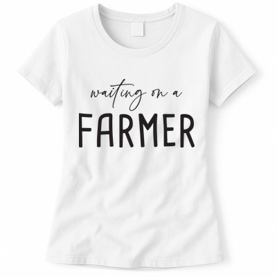 Waiting On A Farmer Funny Farmer Wife Womens T-Shirt