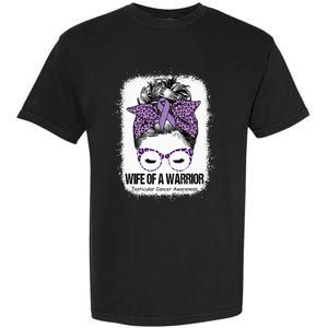 Wife of a Warrior Purple Ribbon Testicular Cancer Awareness Garment-Dyed Heavyweight T-Shirt