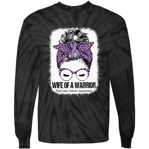 Wife of a Warrior Purple Ribbon Testicular Cancer Awareness Tie-Dye Long Sleeve Shirt