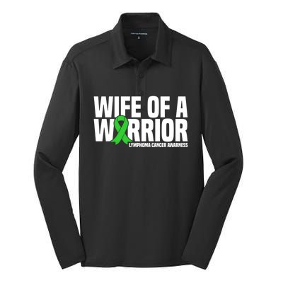 Wife Of A Warrior Green Ribbon Lymphoma Cancer Awareness Gift Silk Touch Performance Long Sleeve Polo