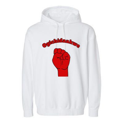 Warrior Ogichidaakwe Anishinaabe Ojibwe Chippewa Language Garment-Dyed Fleece Hoodie