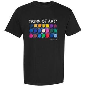 Work Of Art In Progress Perfect Artist Gift Garment-Dyed Heavyweight T-Shirt