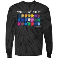 Work Of Art In Progress Perfect Artist Gift Tie-Dye Long Sleeve Shirt