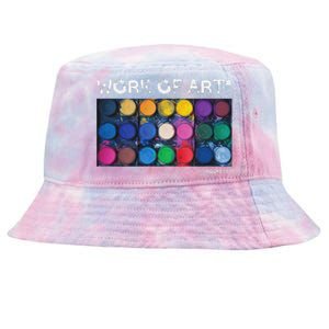 Work Of Art In Progress Perfect Artist Gift Tie-Dyed Bucket Hat