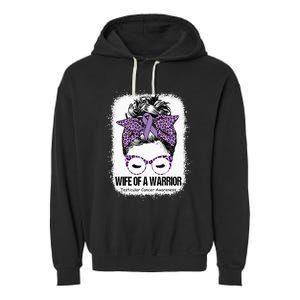 Wife Of A Warrior Purple Ribbon Testicular Cancer Awareness Garment-Dyed Fleece Hoodie