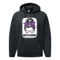 Wife Of A Warrior Purple Ribbon Testicular Cancer Awareness Performance Fleece Hoodie