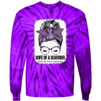 Wife of a Warrior Purple Ribbon Testicular Cancer Awareness Tie-Dye Long Sleeve Shirt