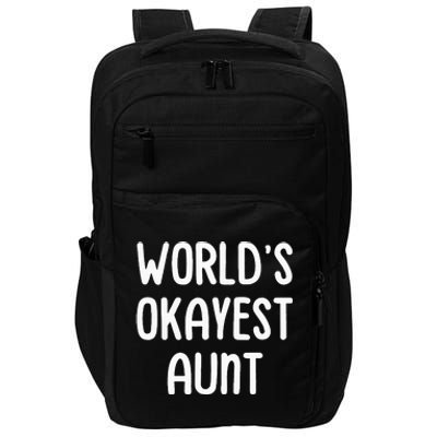 WorldS Okayest Aunt Impact Tech Backpack