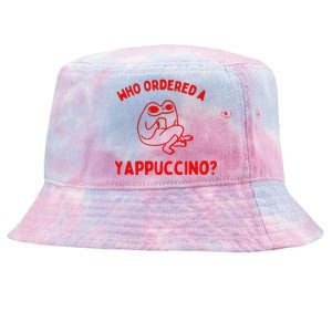 Who Ordered A Yappachino Tie-Dyed Bucket Hat