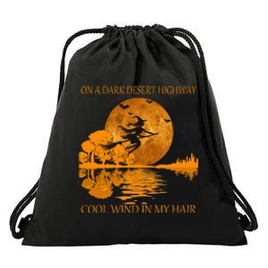 Witch On A Dark Desert Highway Cool Wind In My Hair Drawstring Bag