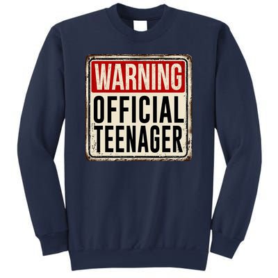 Warning Officially A Teenager Sweatshirt