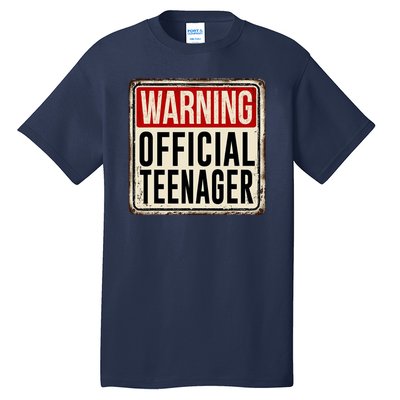 Warning Officially A Teenager Tall T-Shirt