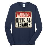 Warning Officially A Teenager Tall Long Sleeve T-Shirt