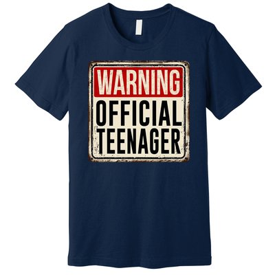 Warning Officially A Teenager Premium T-Shirt