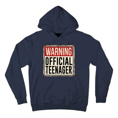 Warning Officially A Teenager Tall Hoodie