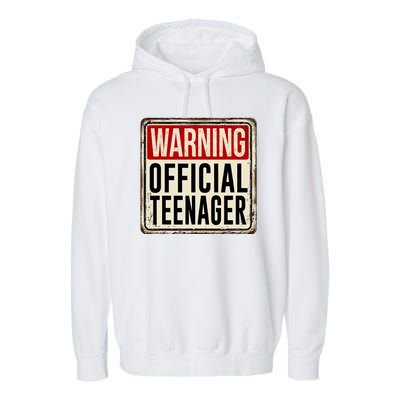 Warning Officially A Teenager Garment-Dyed Fleece Hoodie