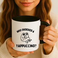 Who Ordered A Yappacino Mug