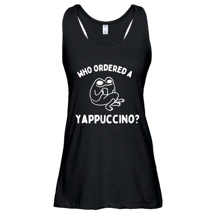 Who Ordered A Yappacino Ladies Essential Flowy Tank