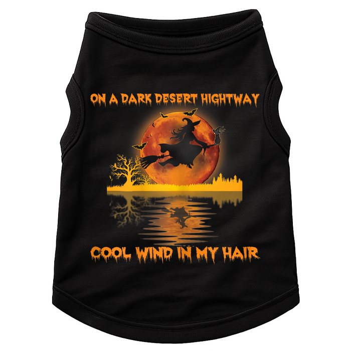 Witch On A Dark Desert Highway Tshirt Womens In Witch Tshirt Doggie Tank