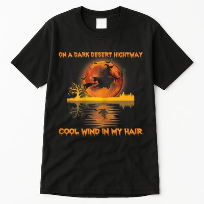 Witch On A Dark Desert Highway Tshirt Womens In Witch Tshirt Tall T-Shirt