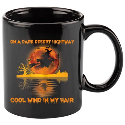 Witch On A Dark Desert Highway Tshirt Womens In Witch Tshirt 11oz C Handle Ceramic Mug