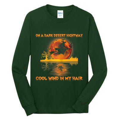 Witch On A Dark Desert Highway Tshirt Womens In Witch Tshirt Tall Long Sleeve T-Shirt