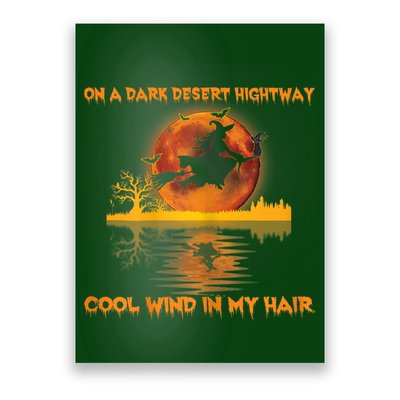 Witch On A Dark Desert Highway Tshirt Womens In Witch Tshirt Poster