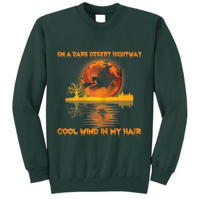 Witch On A Dark Desert Highway Tshirt Womens In Witch Tshirt Tall Sweatshirt