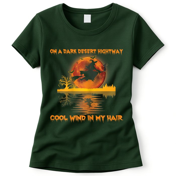 Witch On A Dark Desert Highway Tshirt Womens In Witch Tshirt Womens T-Shirt