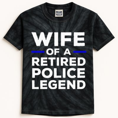 Wife Of A Retired Police Legend Cops Wife Kids Tie-Dye T-Shirt