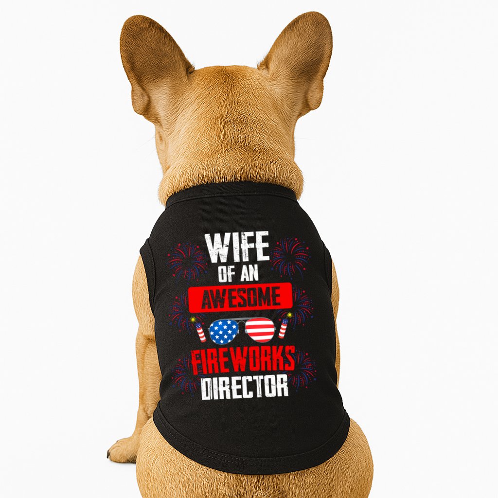 Wife Of An Awesome Fireworks Director Assistant Firework Gift Doggie Tank