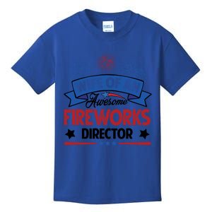 Wife Of An Awesome Fireworks Director Funny 4th Of July Gift Kids T-Shirt