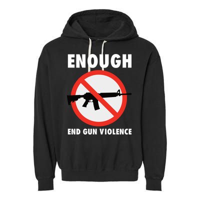Wear Orange Anti Gun Sign Enough End Gun Violence Garment-Dyed Fleece Hoodie