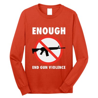 Wear Orange Anti Gun Sign Enough End Gun Violence Long Sleeve Shirt