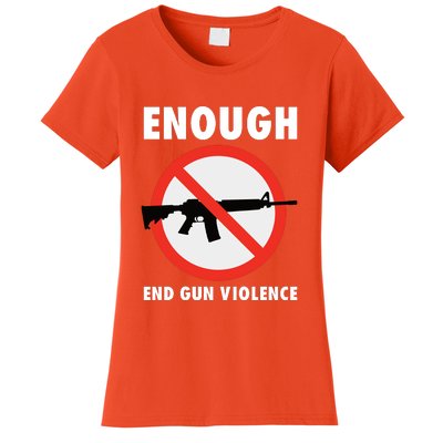 Wear Orange Anti Gun Sign Enough End Gun Violence Women's T-Shirt